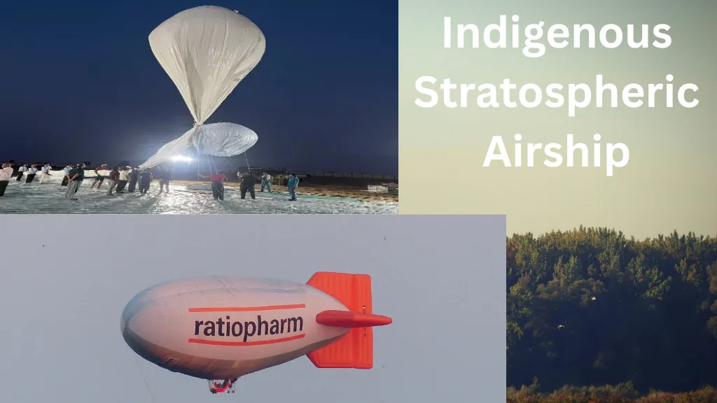 Indigenous Stratospheric Airship