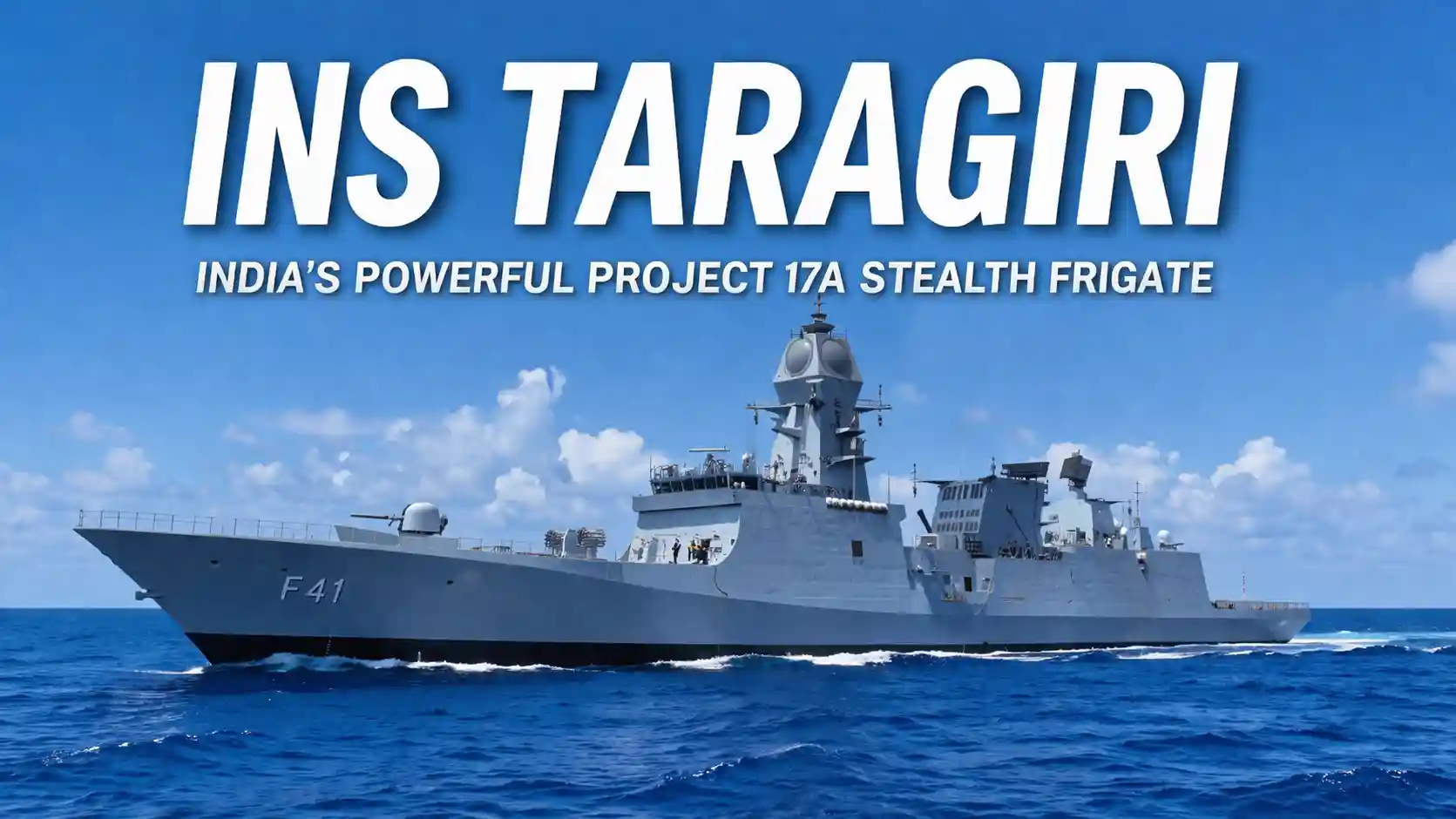 ins-taragiri-project-17a-stealth-frigate-indian-navy. INS Taragiri Project 17A stealth frigate of Indian Navy sailing at sea with advanced naval design